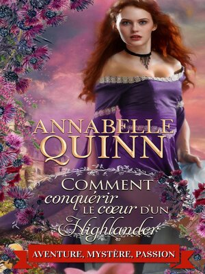 cover image of Comment conquérir le cœur d'un Highlander